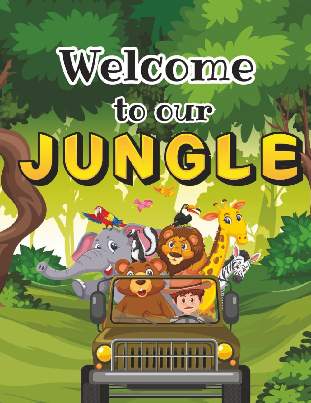 Welcome to our Jungle!