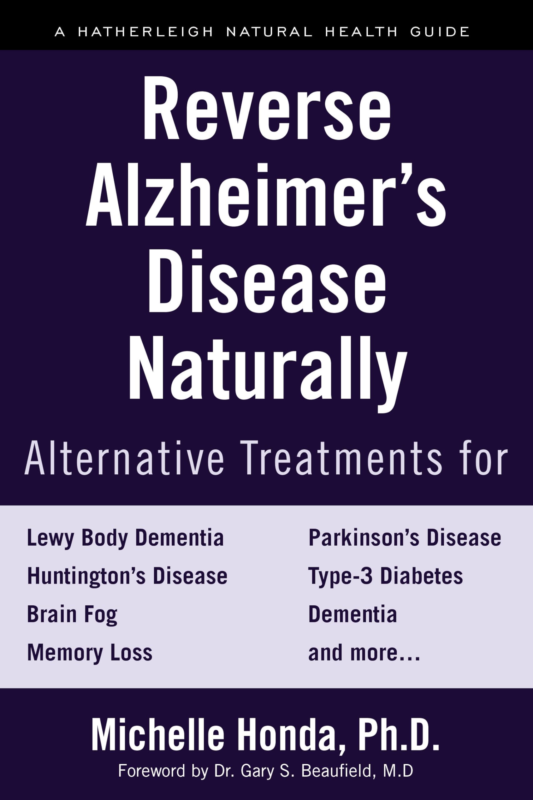 Reverse Alzheimer's Disease Naturally by Michelle Honda - 9781578267781