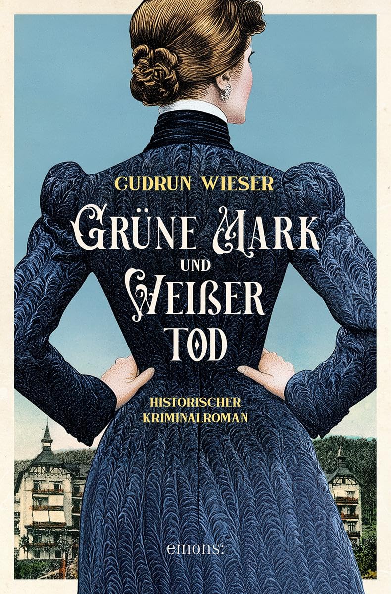 Grüne Mark und Weißer Tod: Historischer Kriminalroman