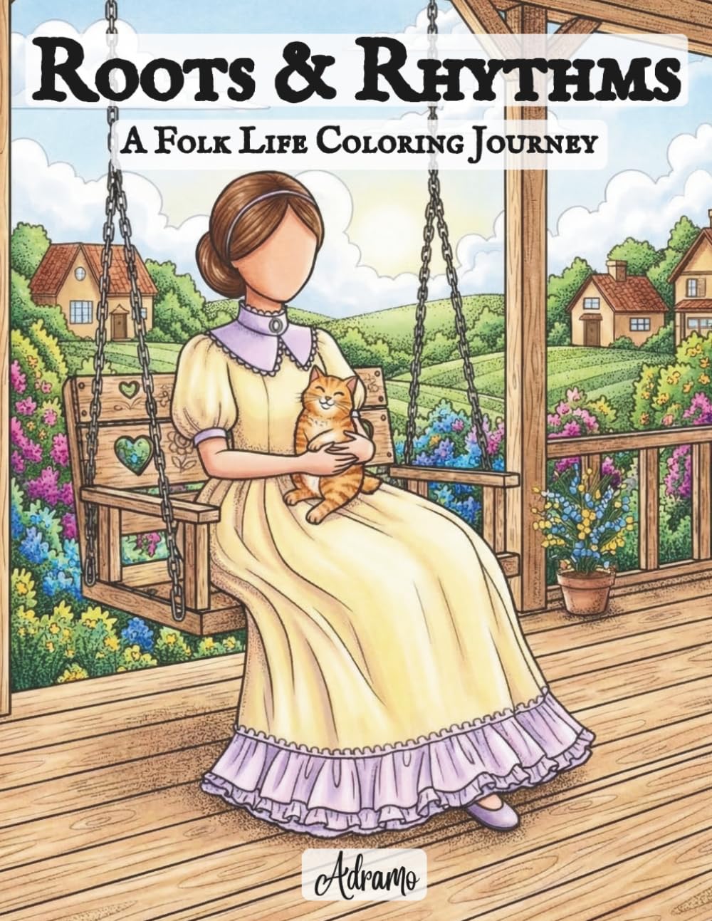 Roots & Rhythms: A Folk Life Coloring Journey | Cottagecore & Country Style Illustrations for Relaxation, Mindfulness, and Creative Expression