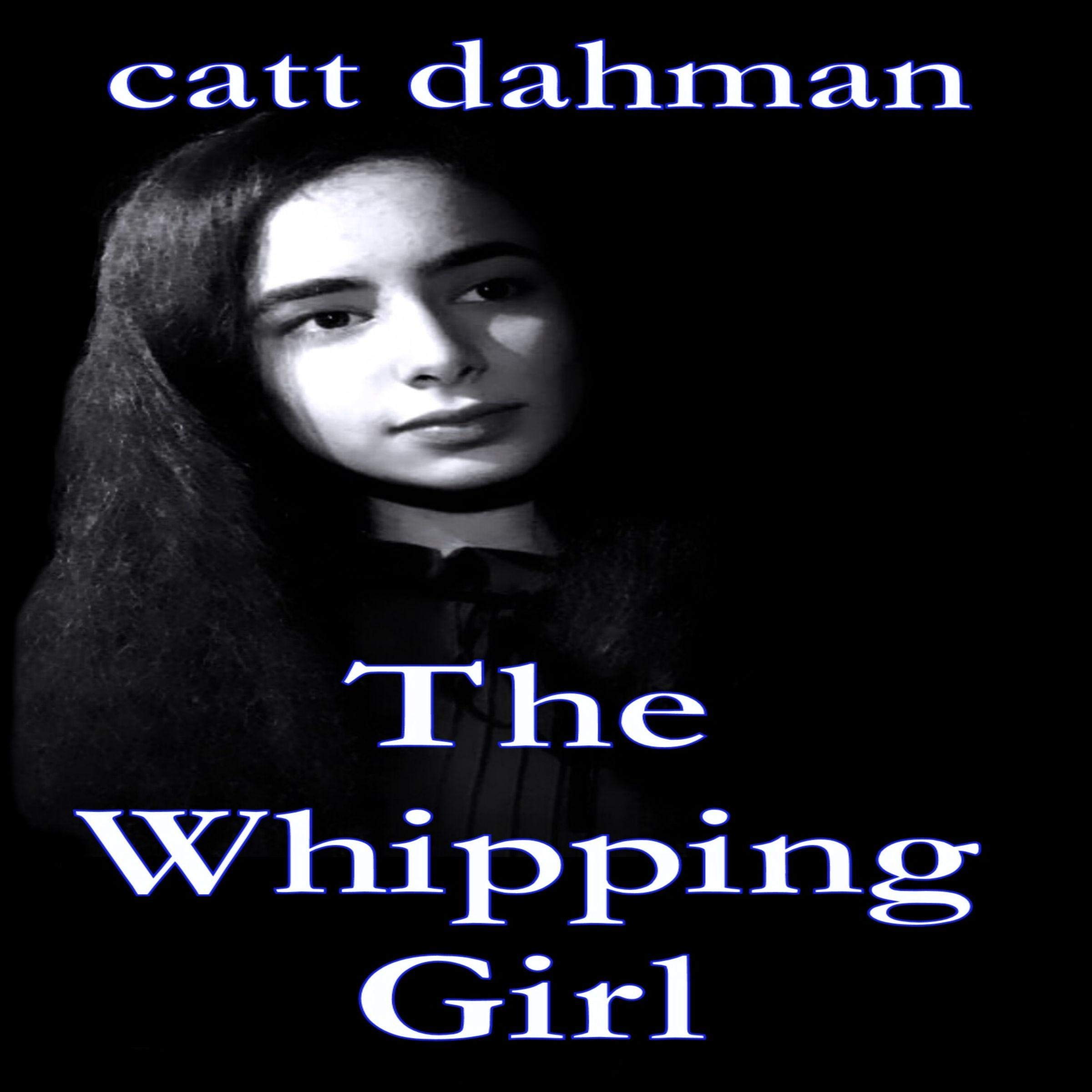 The Whipping Girl