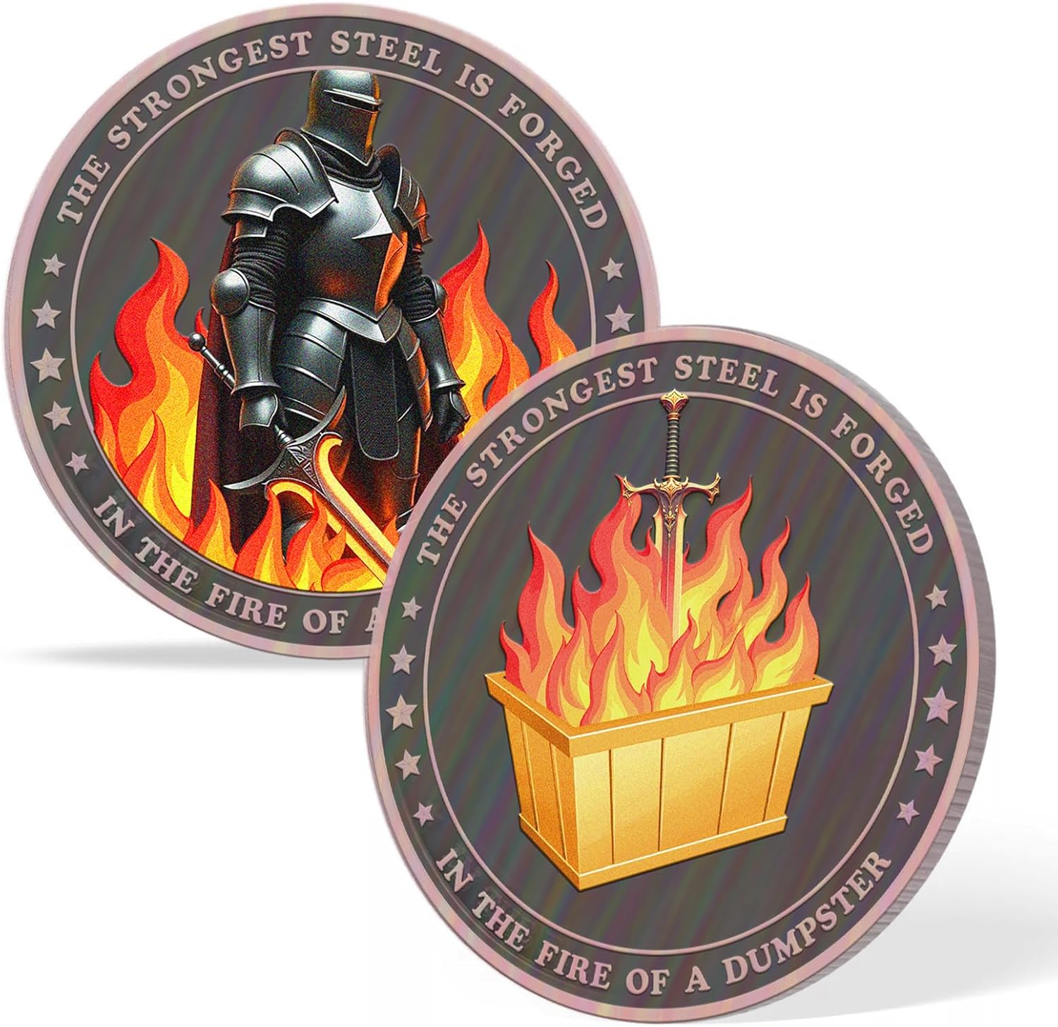 Dumpster Fire Challenge Coin - Knight and Sword Emotional Mental Health Pocket Token - Inspirational Gift for Men Women Kids- Engraved The Strongest Steel is Forged in The Fire of a Dumpster