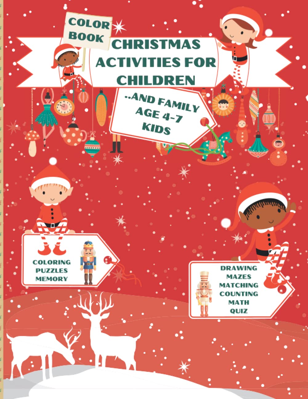 Christmas activities for children color book: mazes, coloring, puzzles, memory, drawing, matching, counting, math, quiz