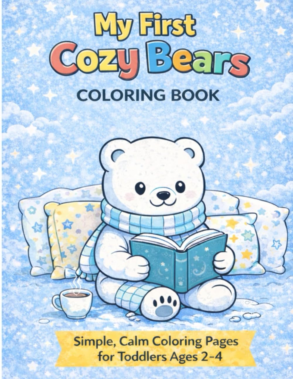 Cute Bears Coloring Book: Fun Coloring Pages with Bears for Children Ages 2-4