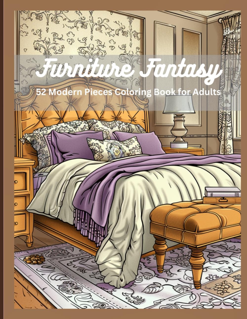 Furniture Fantasy: 52 Modern Pieces Coloring Book for Adults. Featuring Highly Detailed Illustrations for Stress Relief and Creativity.
