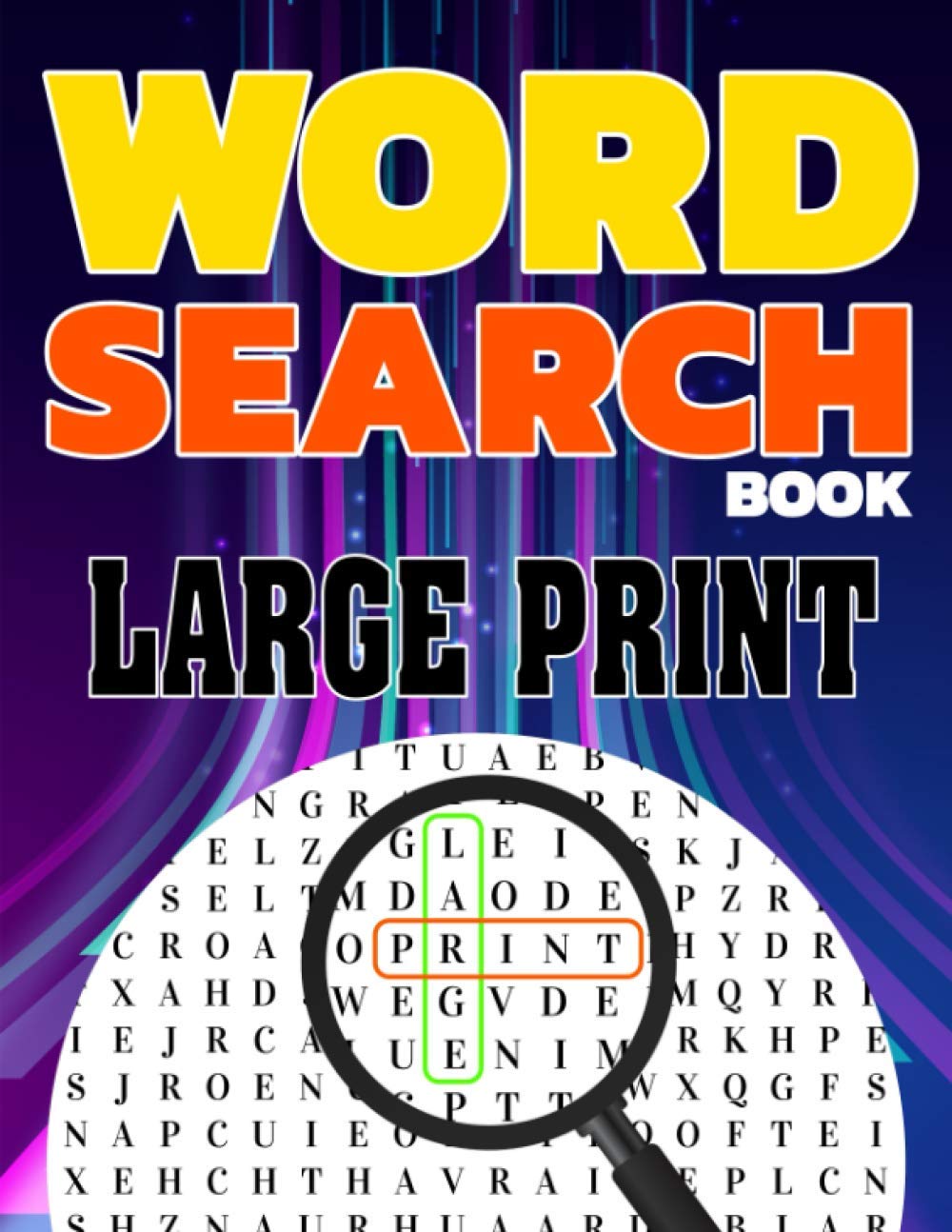 Word Search Book Large Print: Jumbo Wordsearch Book For Adults : Very Large Print Word Search : Word Search Hard Puzzle Book For Adult : Sopa De Letras En Ingles : Keep Your Brain Sharp & Entertained