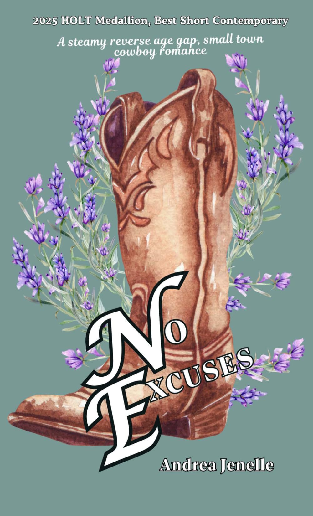 No Excuses: Willow Creek, Book 6 (Willow Creek: A Small Town Romance Series)
