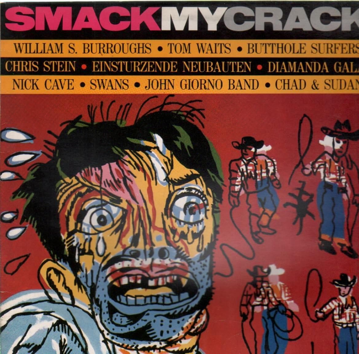 Smack My Crack por Butthole Surfers — capa do álbum