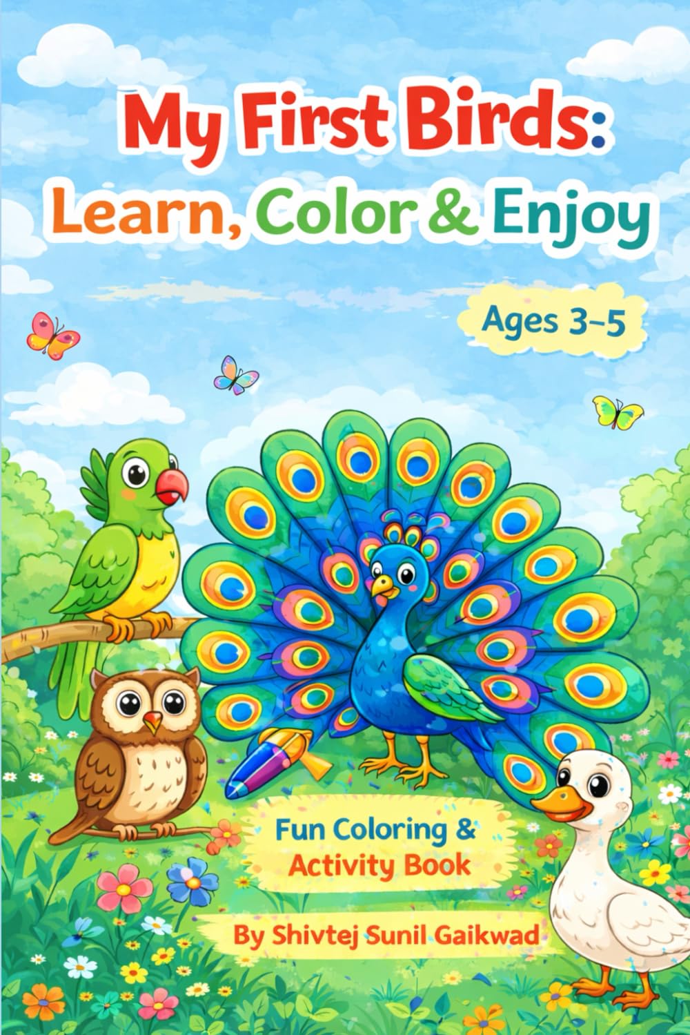 My First Birds: Learn, Color & Enjoy (My First Learning Series)