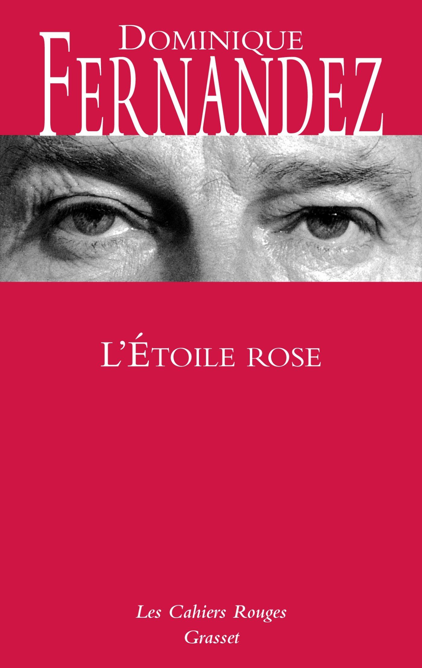 L'étoile rose (Les Cahiers Rouges) (French Edition)