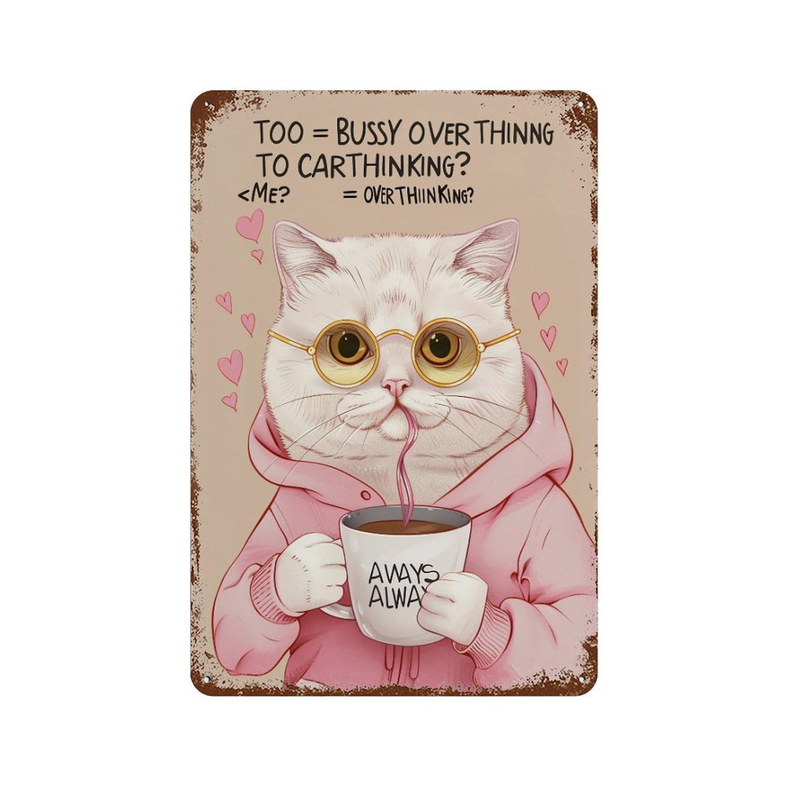 HDURYEYRYY Overthinking Mode On 04 Wall Retro Iron Vintage Art Metal Tin Sign Poster Modern Home Cofffee Club Art Bar Shop Decor Style 30x20cm
