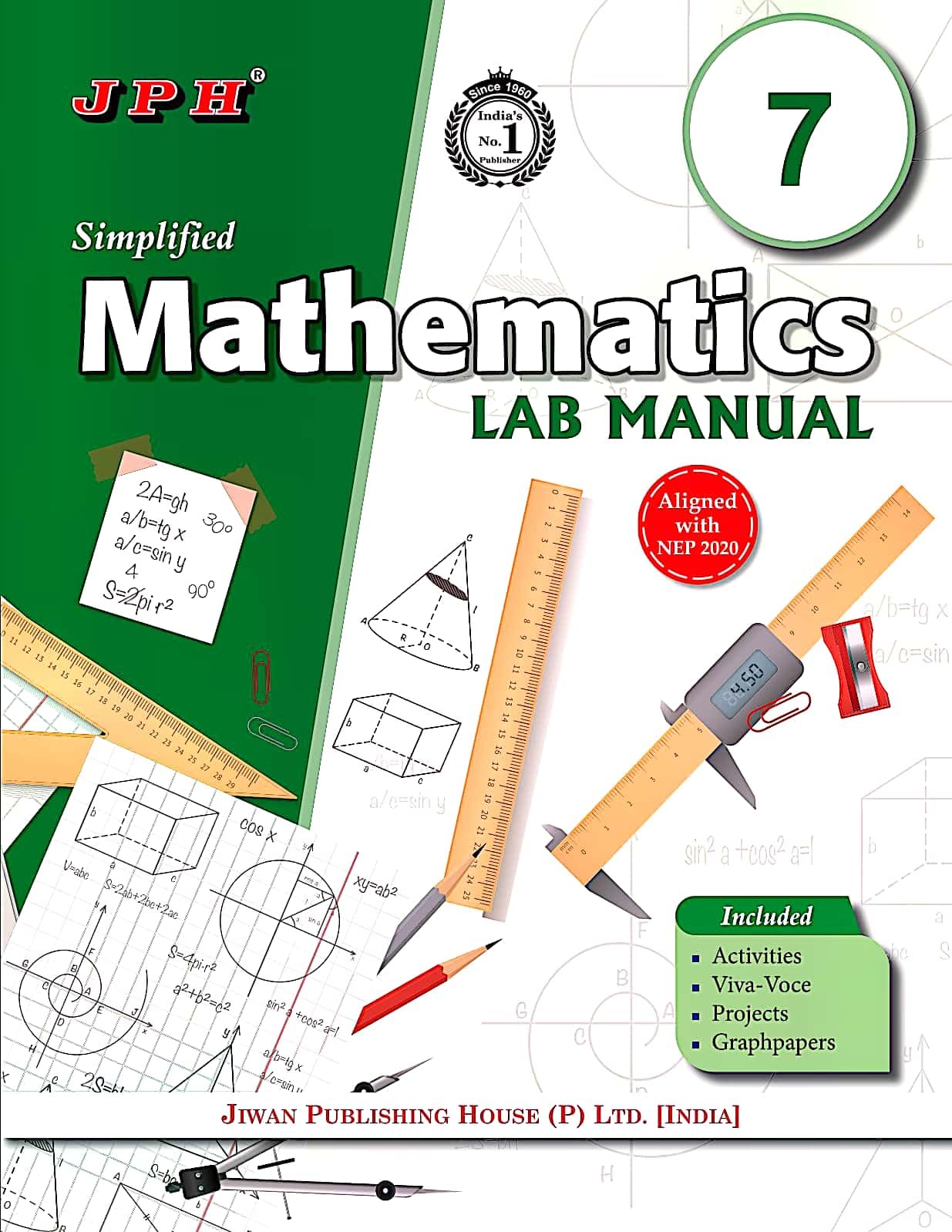 JPH Class 7 Simplified Mathematics Lab Manual Based On NCERT Syllabus [Perfect Paperback] S N Sharma and Dr B K Trivedi