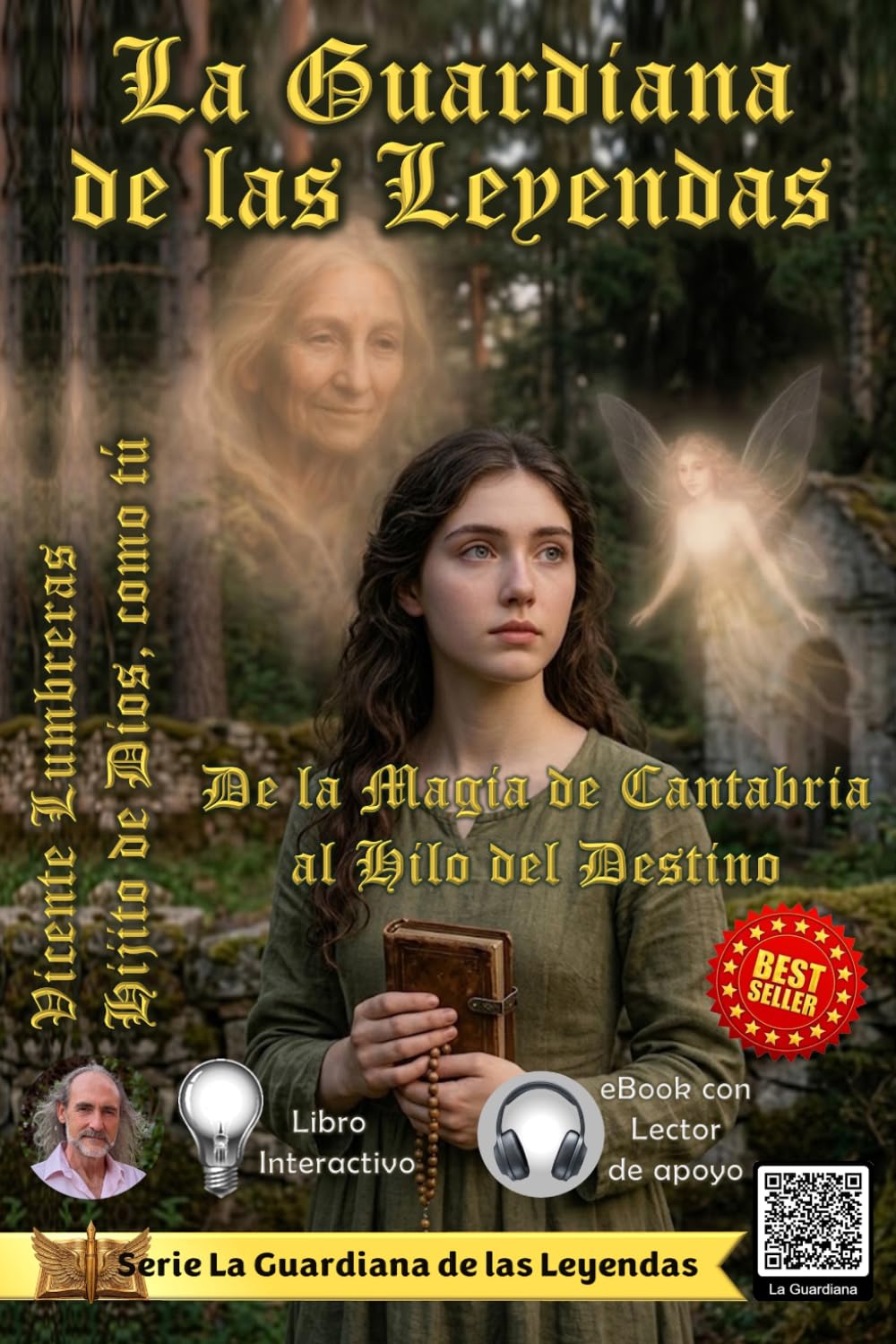 LA GUARDIANA DE LAS LEYENDAS: De la Magia de Cantabria al Hilo del Destino