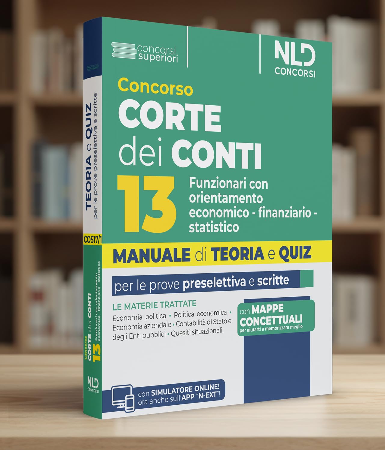 Concorso Corte dei Conti 13 Funzionari con orientamento economico-finanziario-statistico Manuale di teoria e quiz 2026