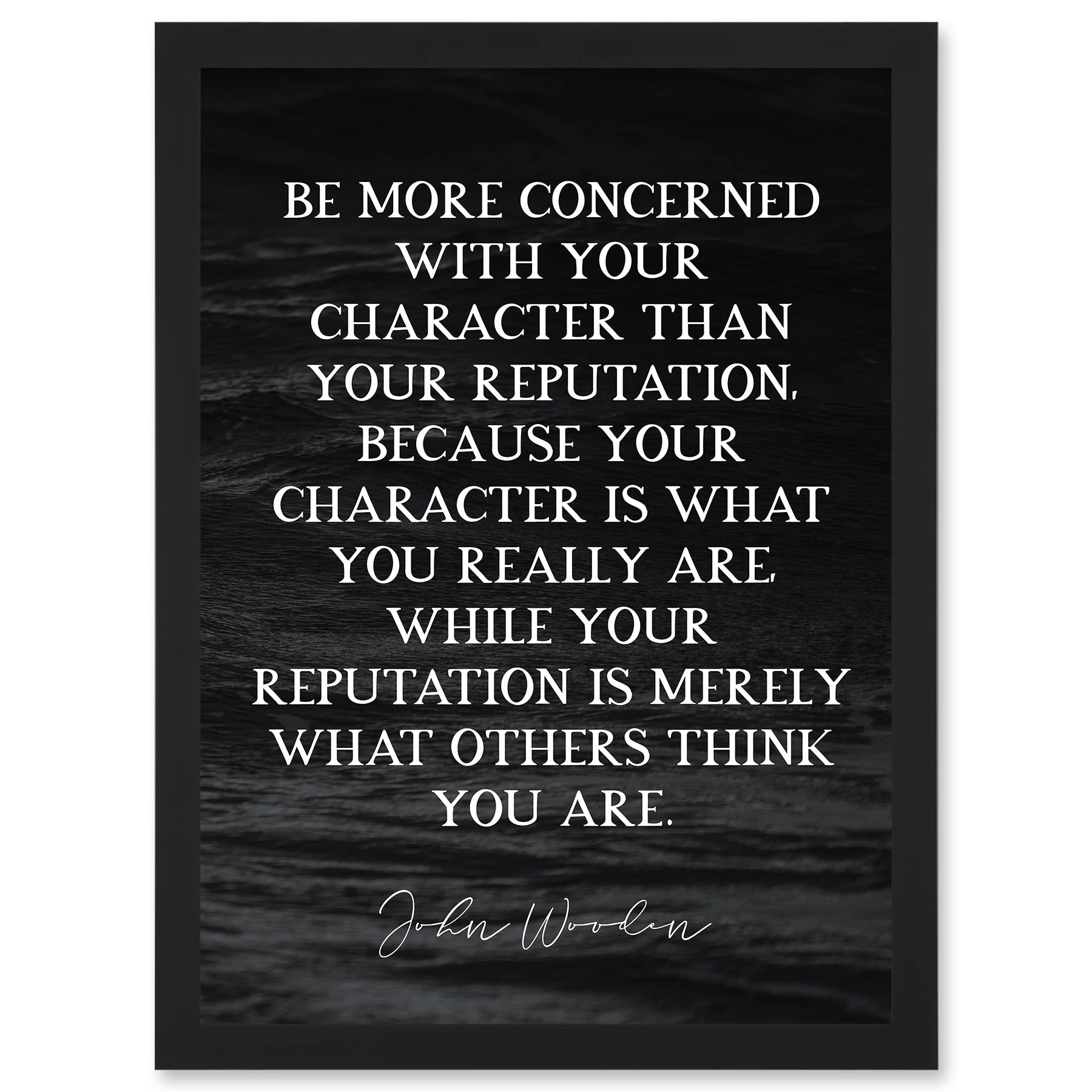 Artery8 Slate Quote John Wooden Reputation Character Is What You Are Coach Basketball Inspiring Sports Artwork Framed Wall Art Print A4