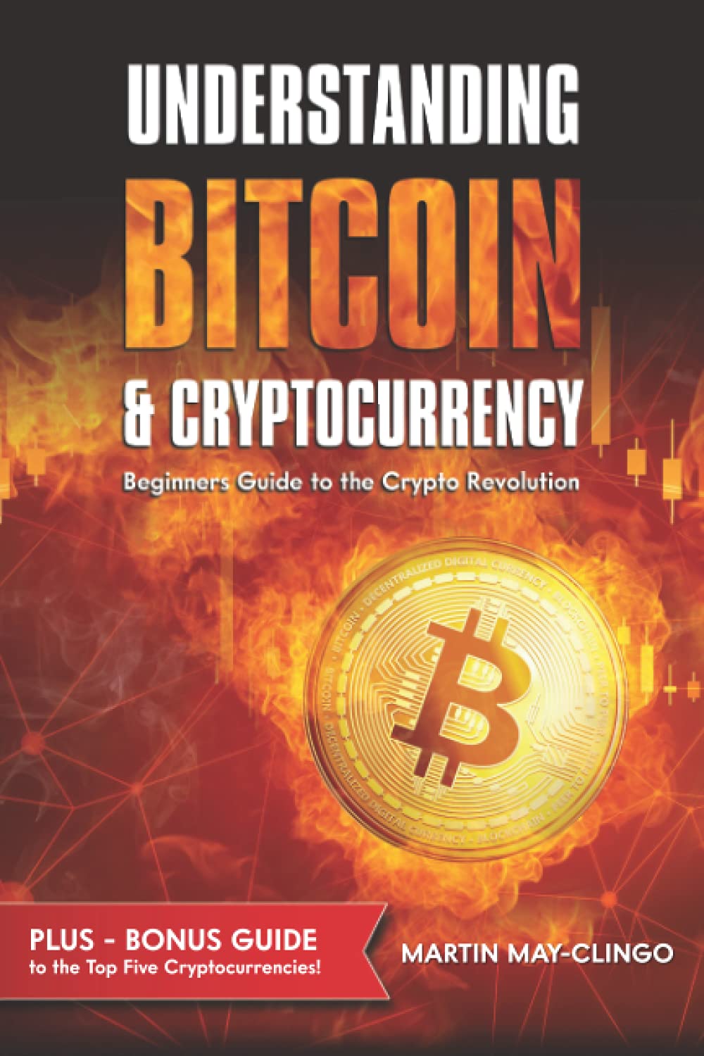 Amazon | Understanding Bitcoin & Cryptocurrency: Beginners Guide to the  Crypto Revolution | May-Clingo, Martin | Utopian