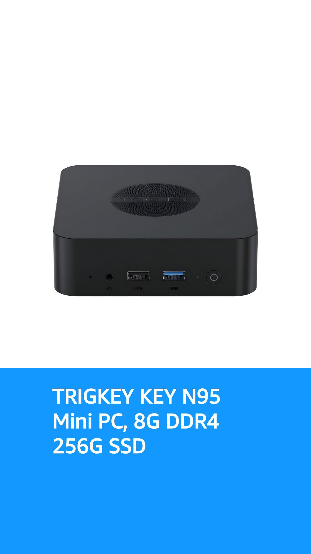 ミニPC TRIGKEY G4 N95 8GB / 256GB Win11 Pro TRIGKEY Key-N Mini PC, Intel Alder Lake N95 8G DDR4 256G SSD (4C