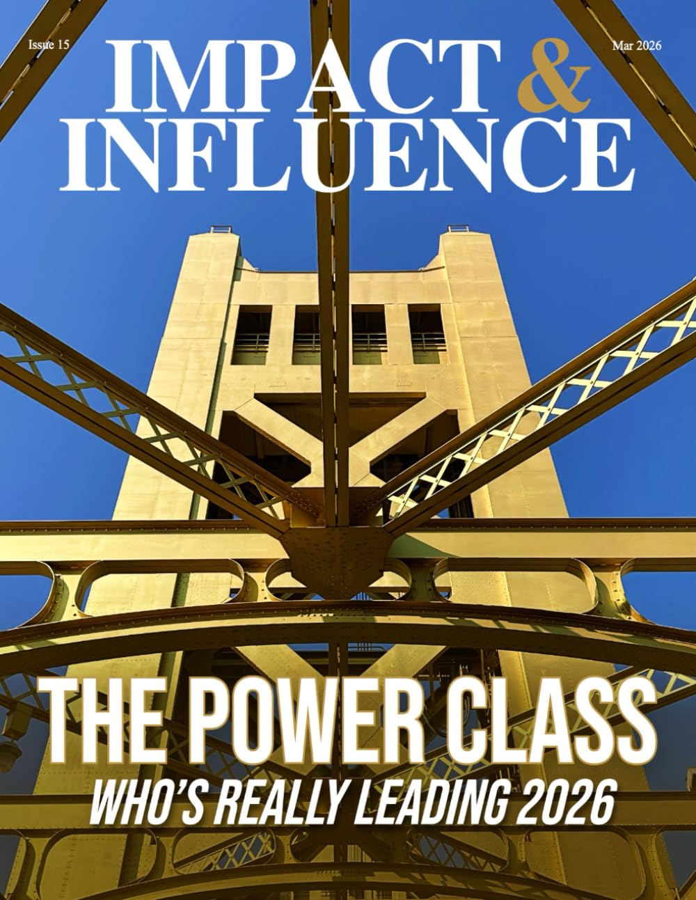 Impact & Influence Magazine: March 2026: 15