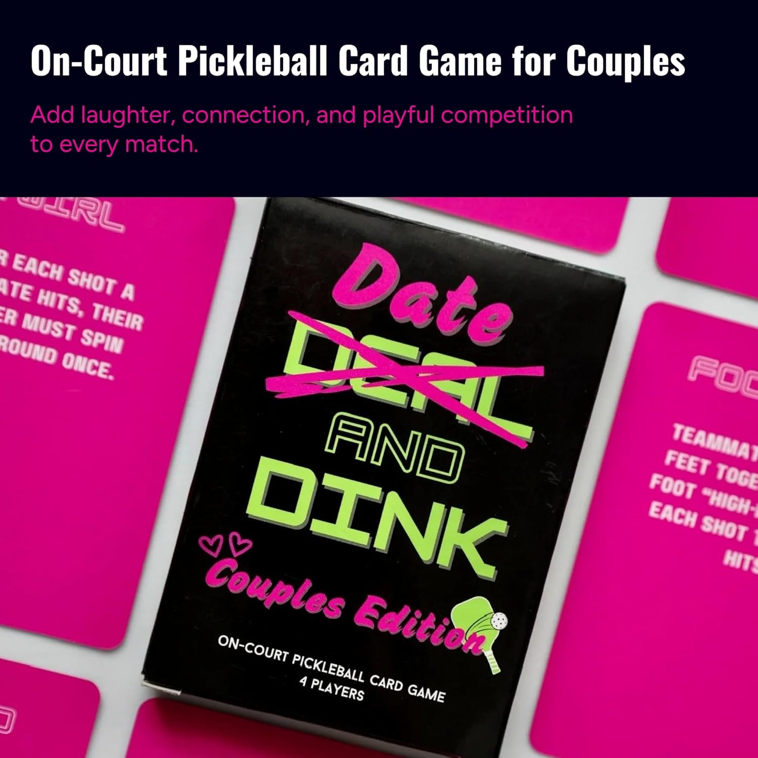On-Court Pickleball Card Game - Date and Dink (Couples Edition) - Add More Fun, Connection, and Playful Competition to Every Pickleball Date.