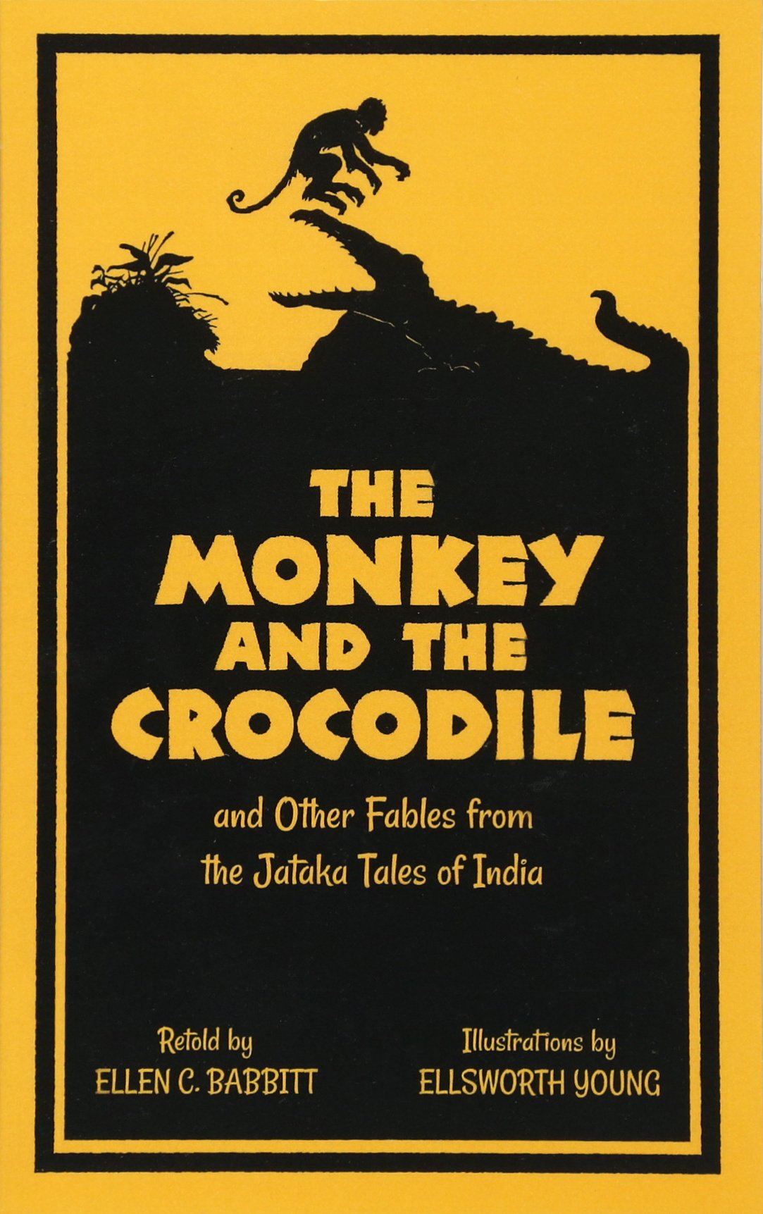 Cover of The Monkey and the Crocodile and Other Fables from the Jataka Tales of India