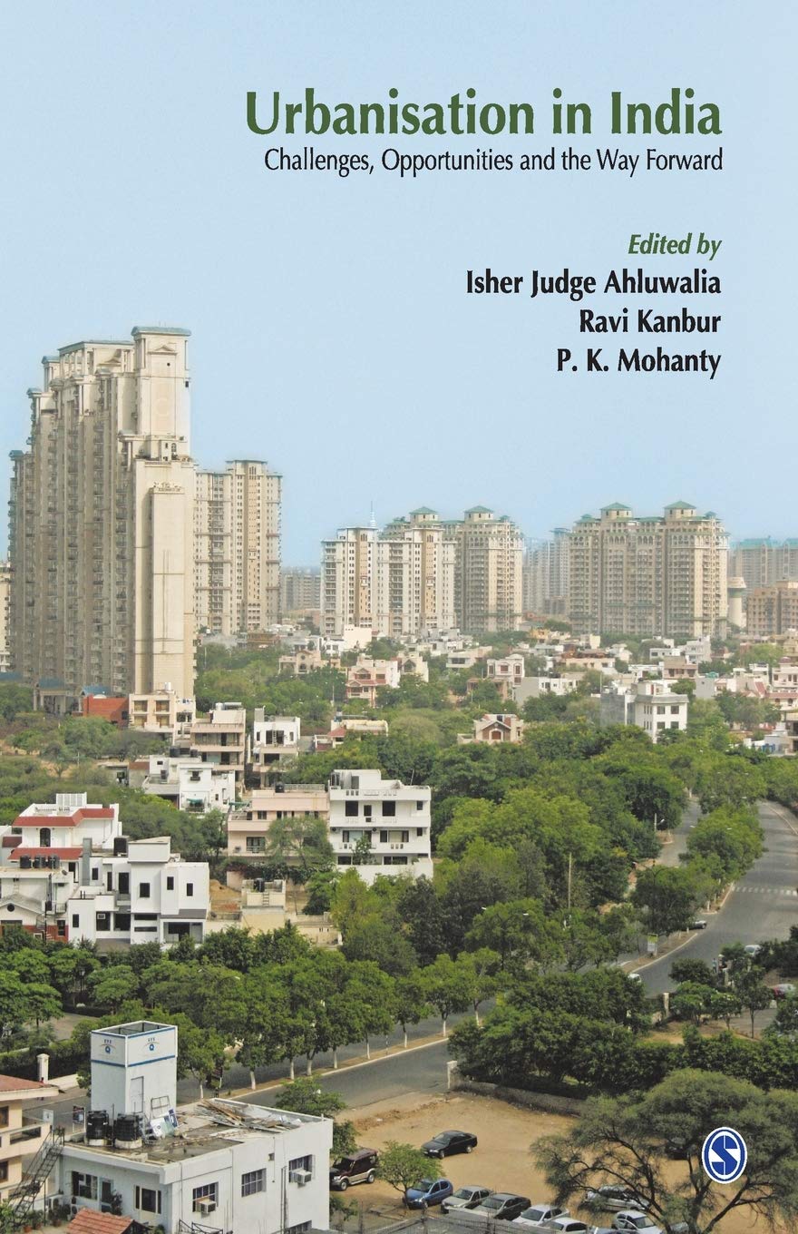 Urbanisation in India: Challenges, Opportunities and the Way Forward