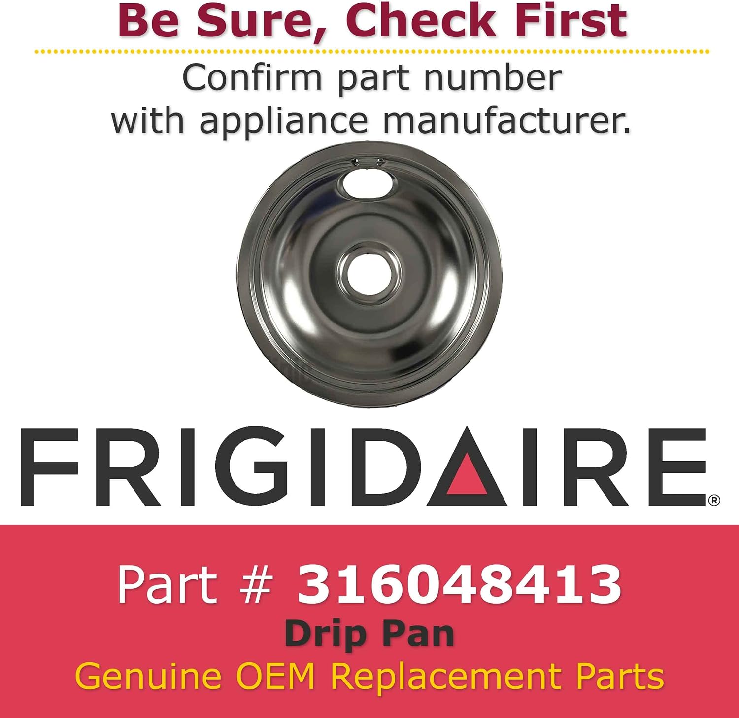 Frigidaire 316048413 Chrome Drip Pan