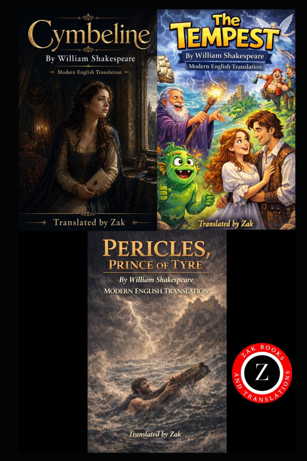 The Tempest, Cymbeline, Pericles: (Modern English Versions): Easy to Read | Shakespeare’s Late Plays in Modern English (World Classics in Modern English - Easy to Read)