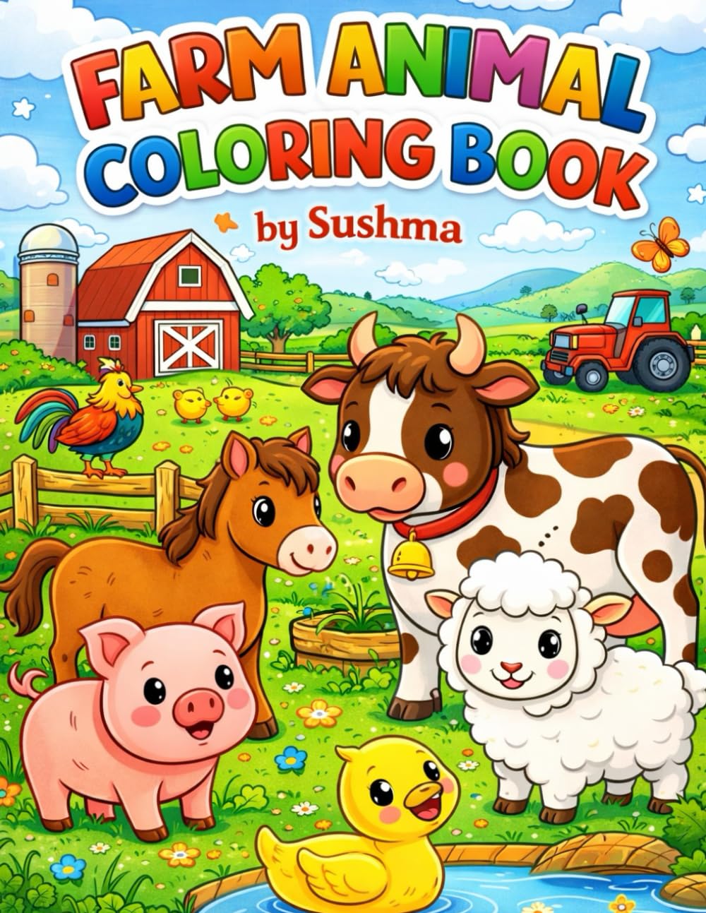 Farm Animals Coloring Book for Kids Ages 3–6: Farm Animals Coloring Book for Kids Ages 3–6