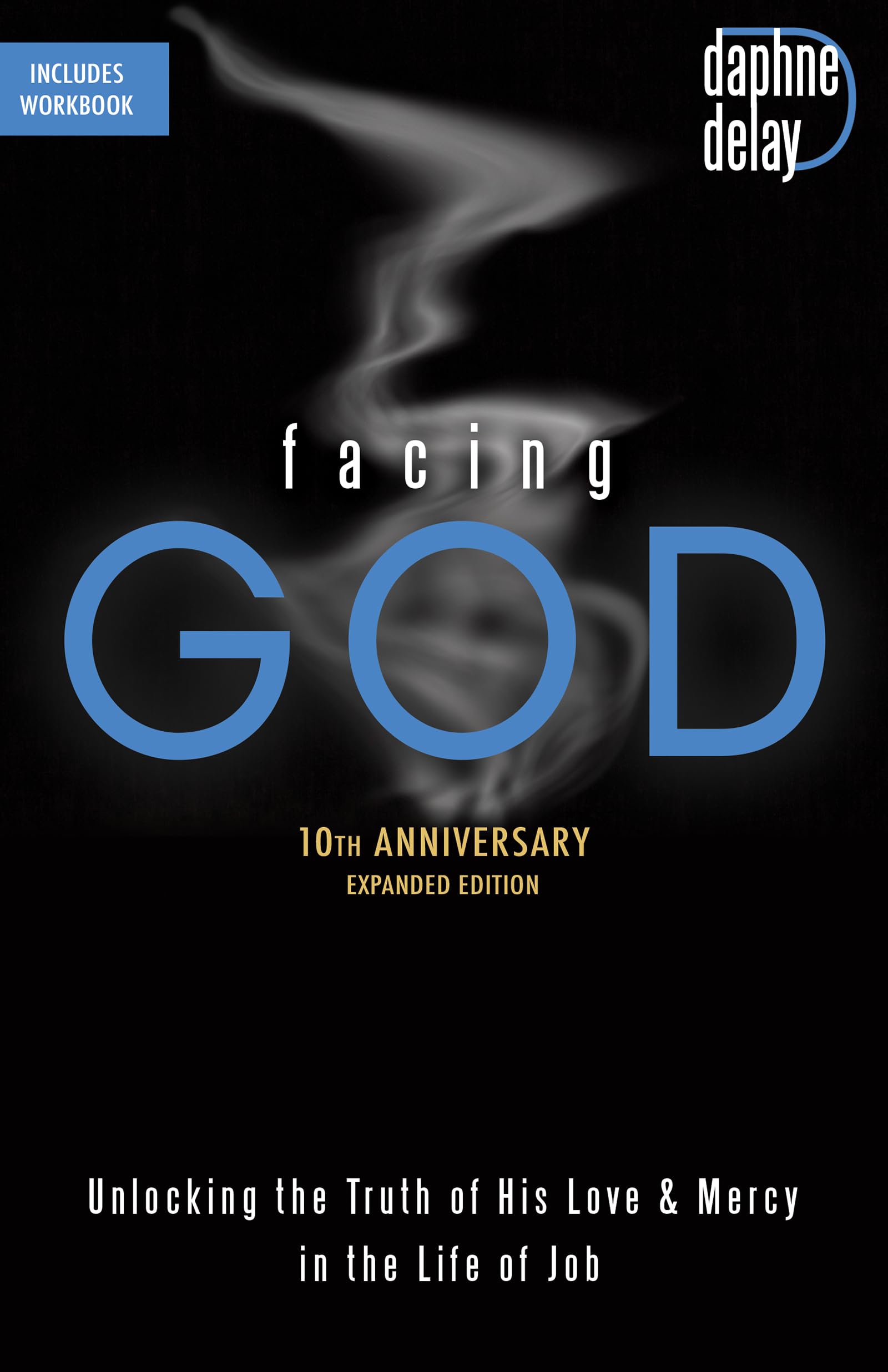 Facing God, 10th Anniversary Edition