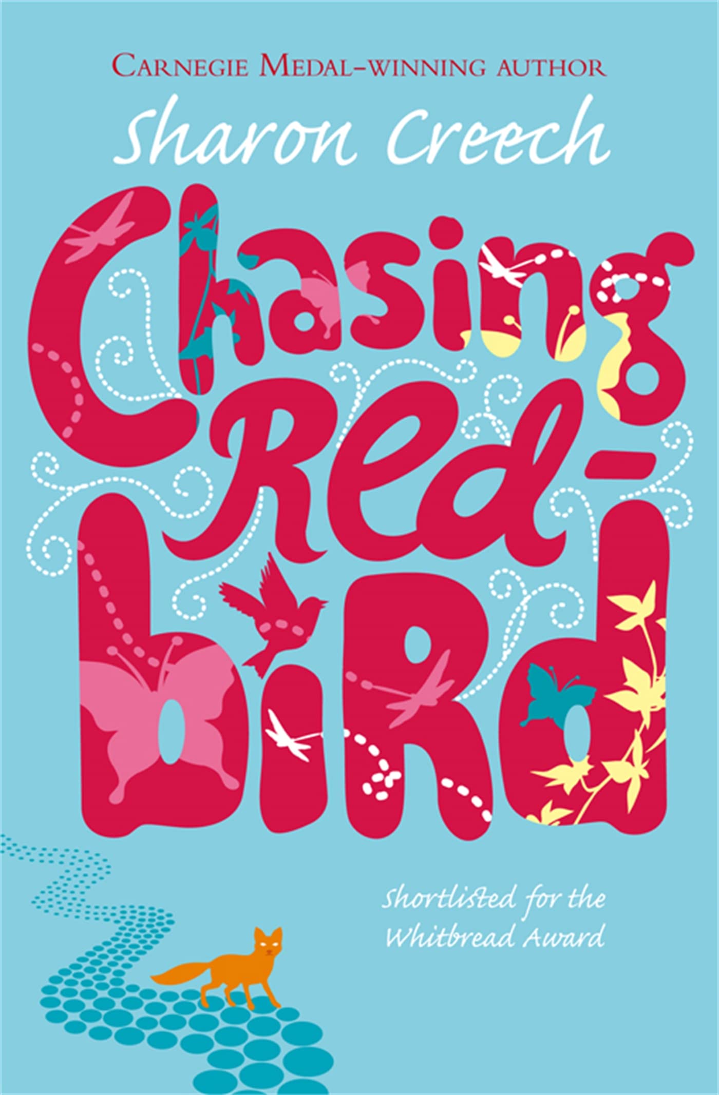 Chasing Redbird-Sharon Creech