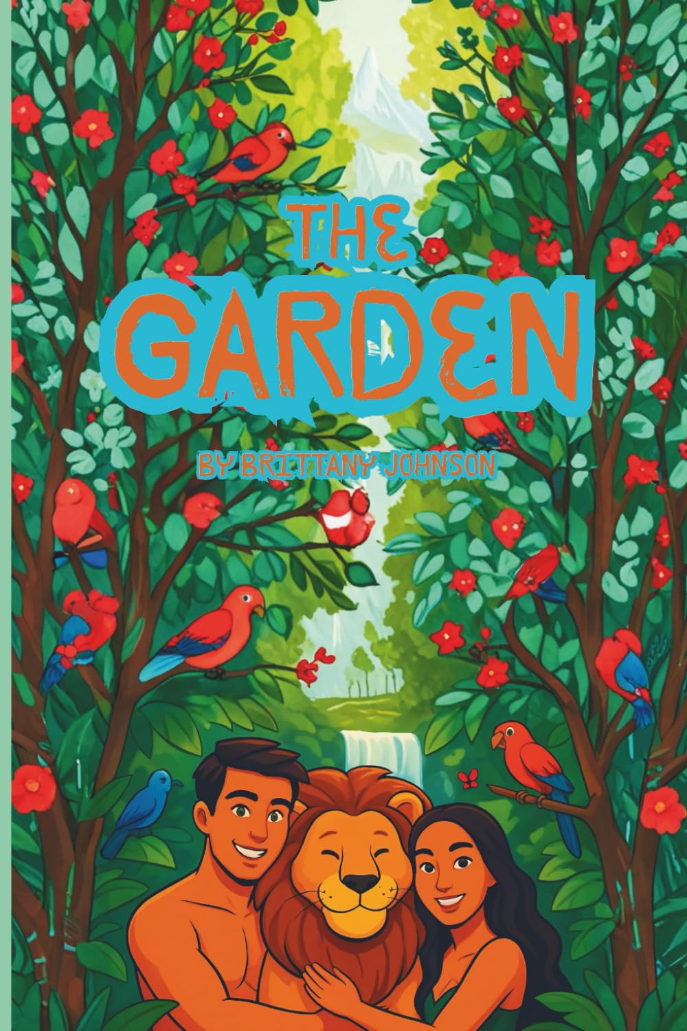 The Garden (Children's Bible Story Series)