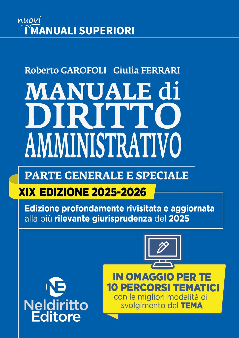Manuale superiore 2025–2026 di diritto amministrativo. Concorso in magistratura