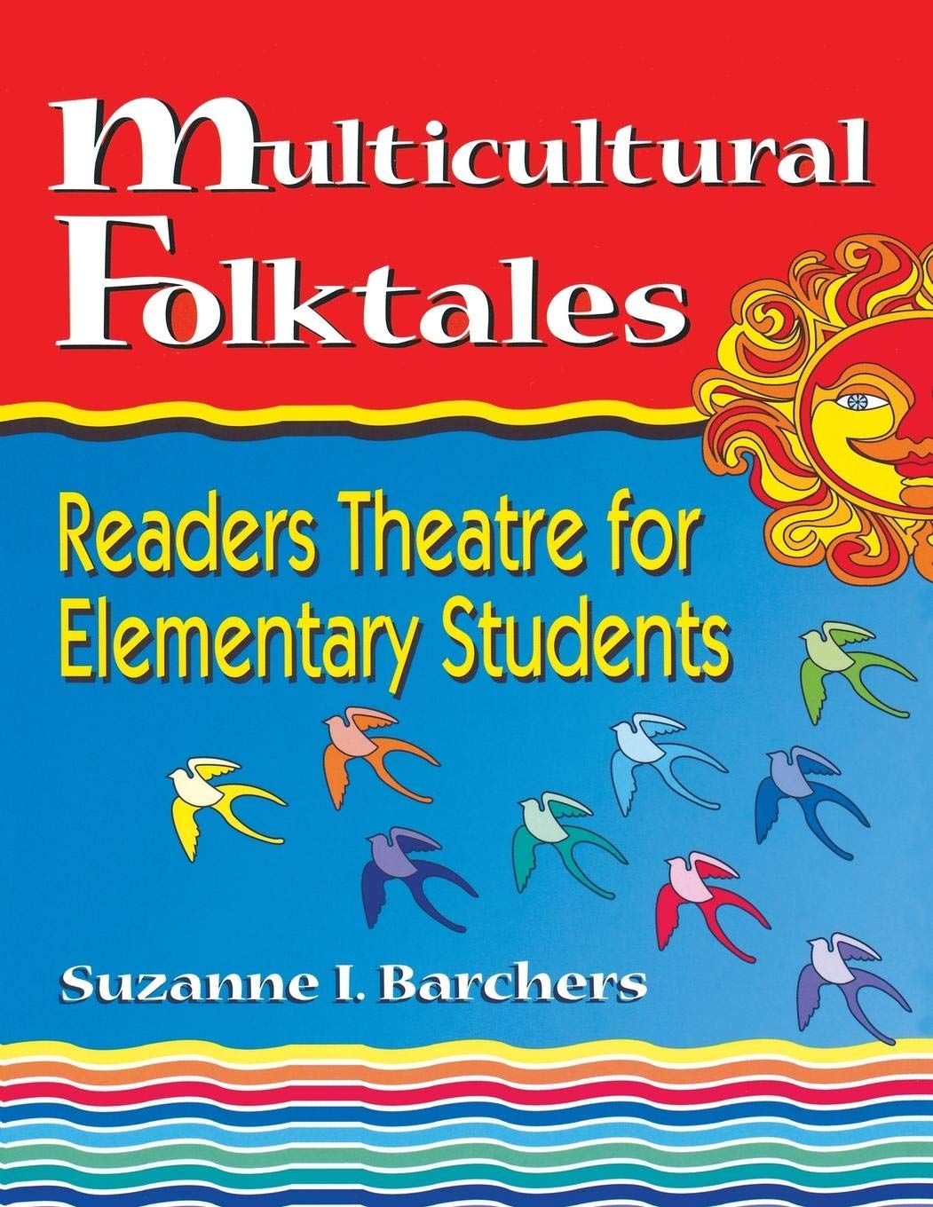 Multicultural Folktales: Readers Theatre for Elementary Students (Readers Theatre)