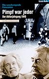  Pimpf war jeder - Der Abiturjahrgang 1940 [VHS]