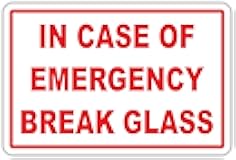 in CASE of Emergency Break Glass Fire Extinguisher Glass Sticker Decal (4x6 inches)