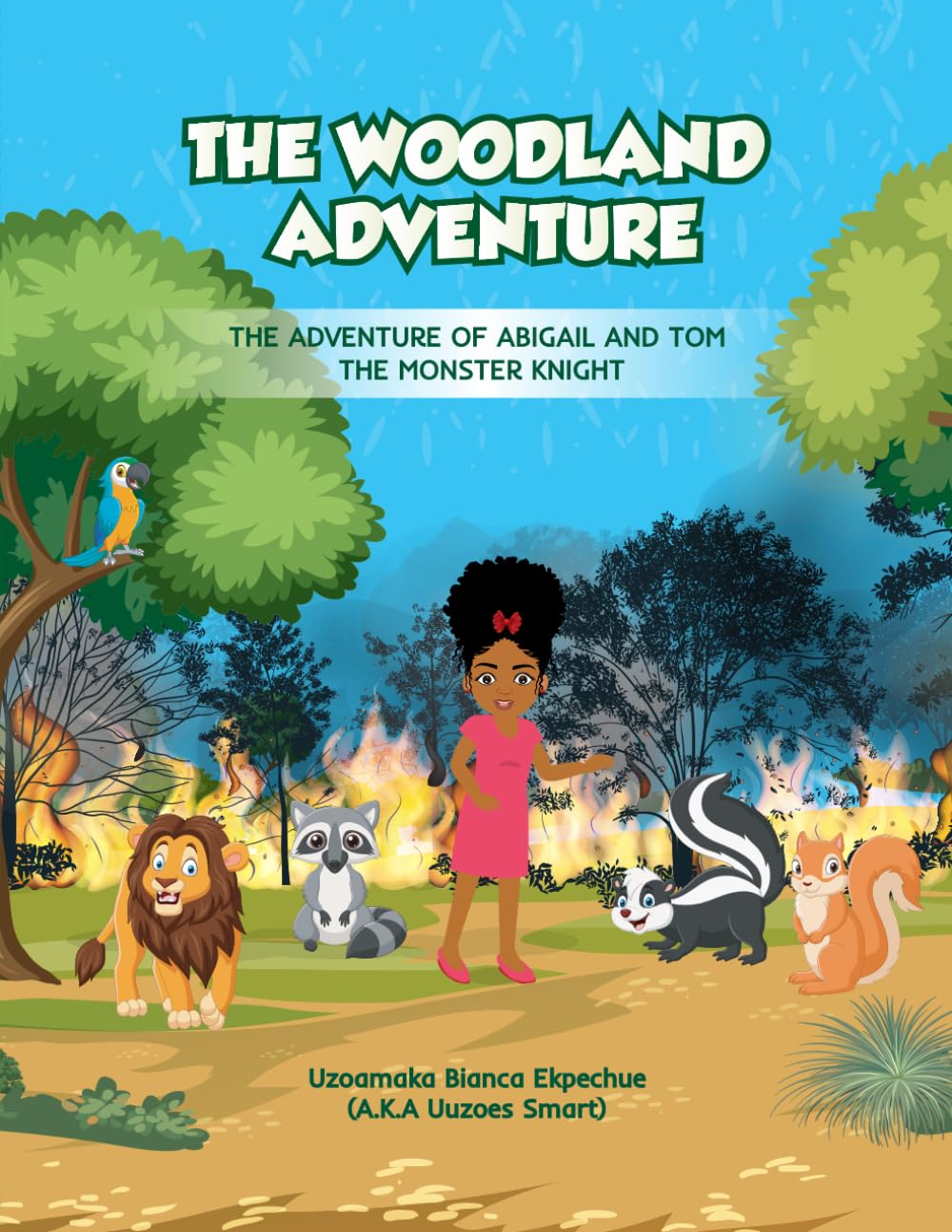 THE WOODLAND ADVENTURE: THE ADVENTURE OF ABIGAIL AND TOM THE MONSTER KNIGHT