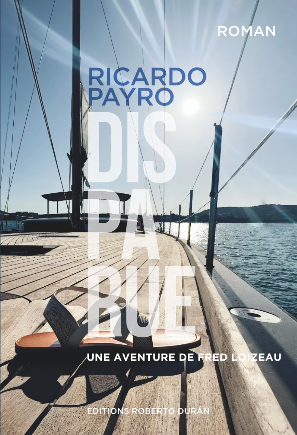 Disparue: Une aventure de Fred Loizeaz
