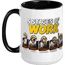 Funny 5 Stages of Work Sloth Office Humor Gift Ceramic Mug, Black/White, 15oz