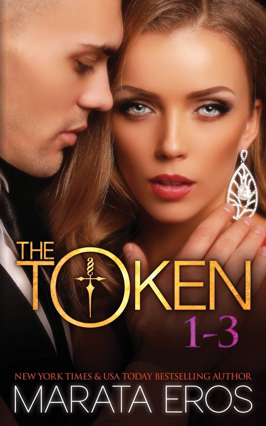 The Token 1-3: Alpha Billionaire Dark Romance