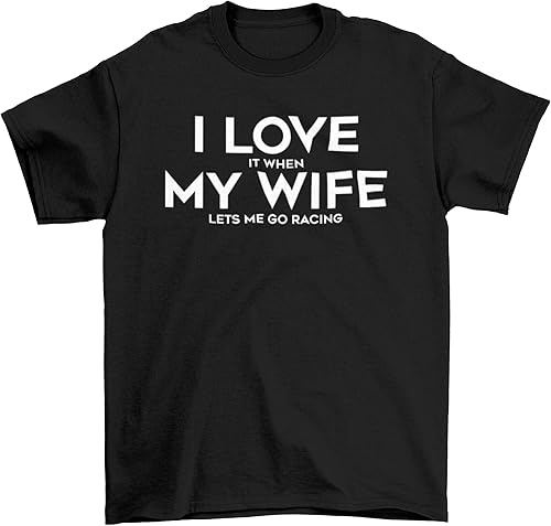 Camiseta de carreras con texto en inglés "I Love My Wife Racing", unisex para adultos