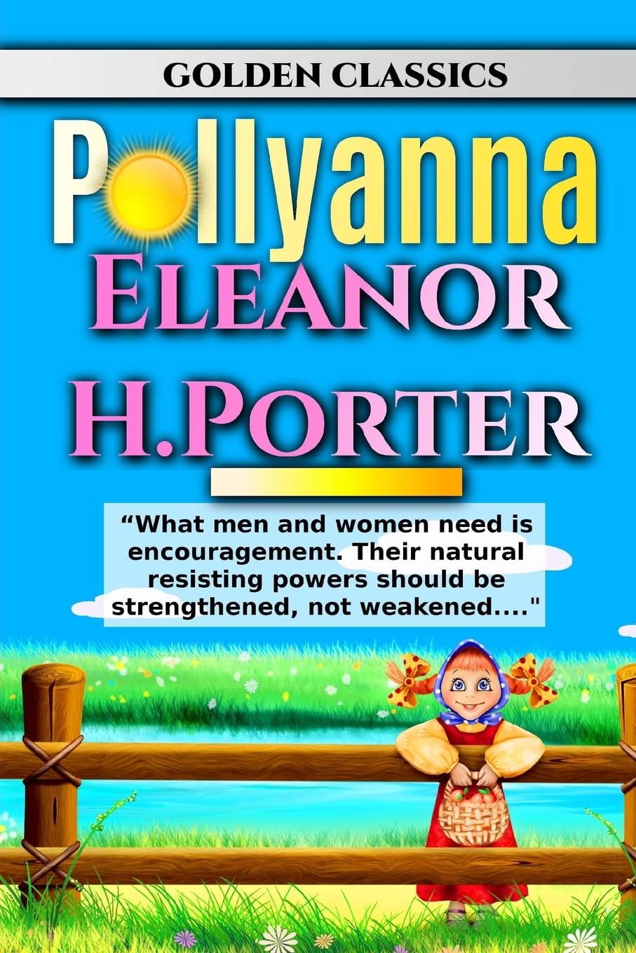 Pollyanna (Golden Classics)