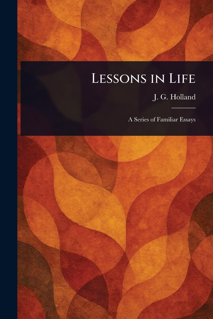 Lessons in Life