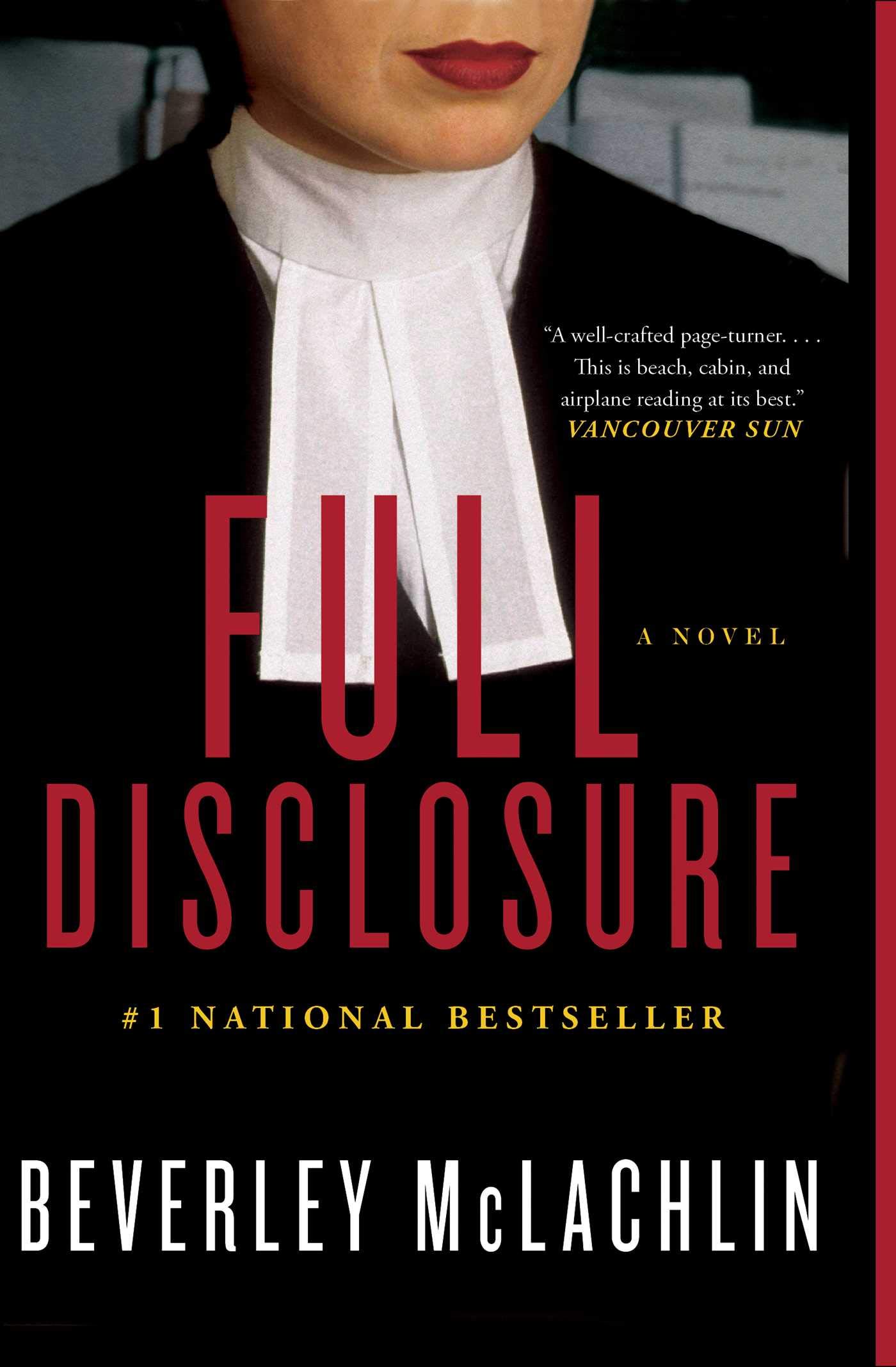 Full Disclosure: A Novel