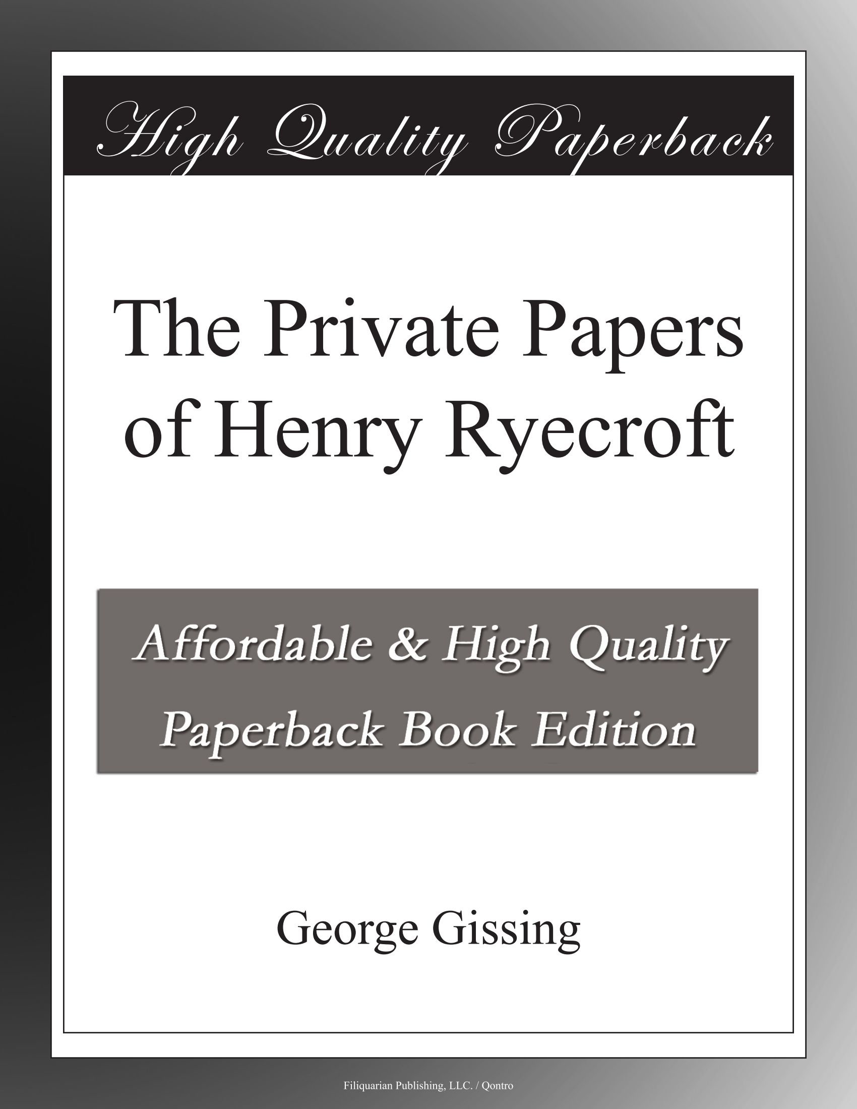 Amazon.co.jp: The Private Papers of Henry Ryecroft : Gissing