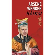 Arsene Wenger Haiku