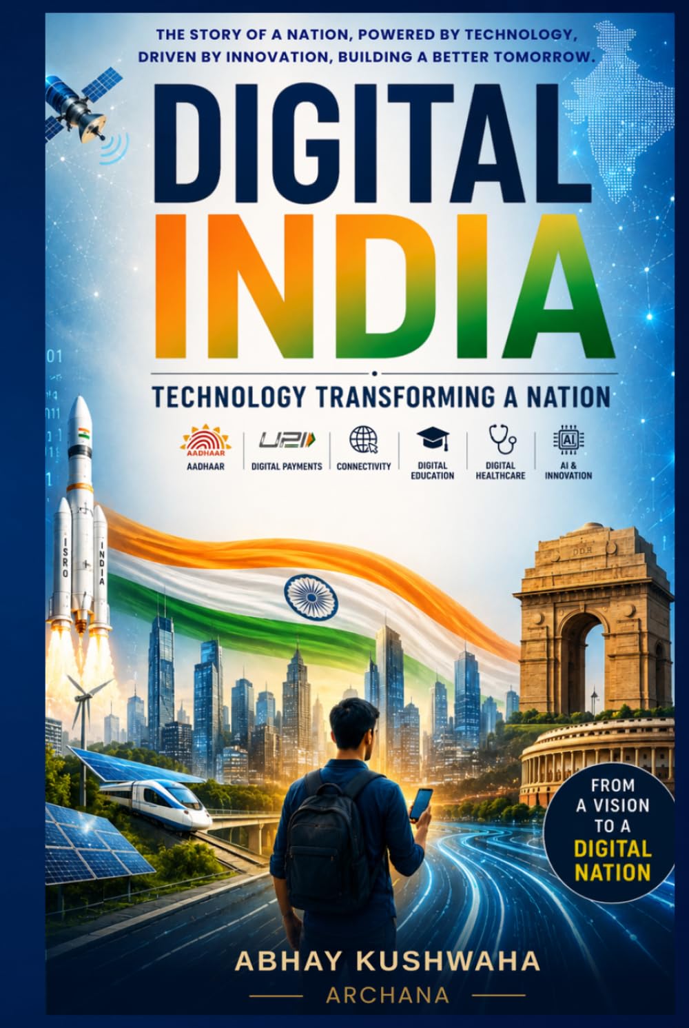 Digital India: Technology Transforming a Nation