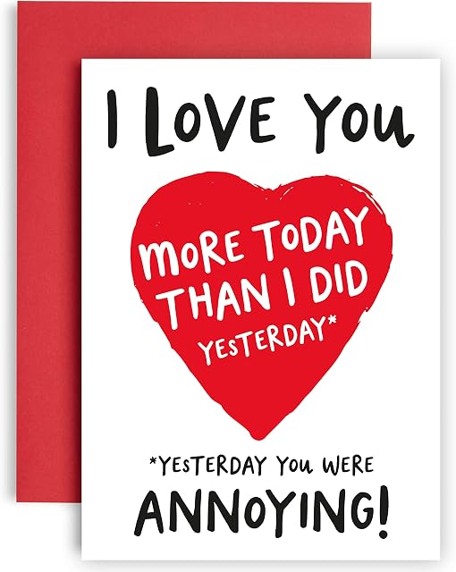 Huxters Anniversary Card I Love You More Than Yesterday Funny Card for Wife, Husband 350GSM Valentines Day Card with Red Envelope Blank Interior for Custom Message (I Love you more than)