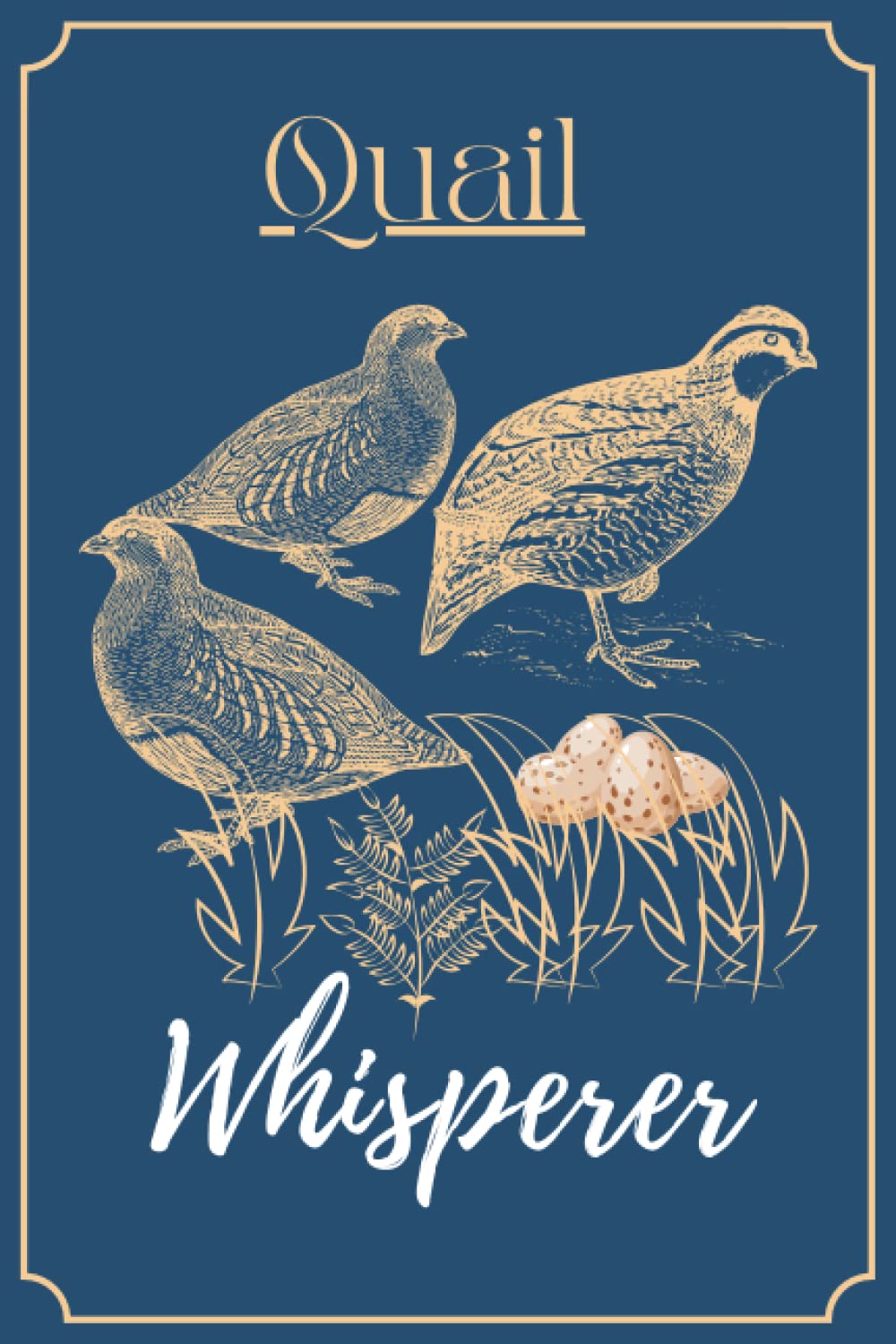 Quail Notebook: This notebook is perfect Birthday gift for Quail lovers/notebook gift idea Blank Lined Diary for men, women, boys,girls and kids