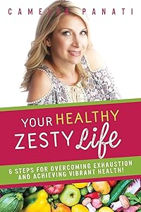 Your Healthy Zesty Life