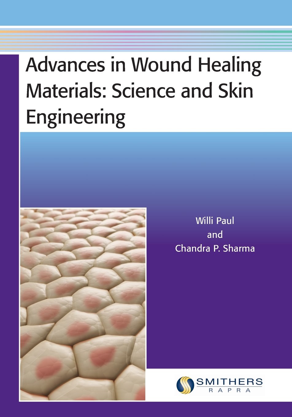 Buy Advances in Wound Healing Materials: Science and Skin Engineering — BookShops.in